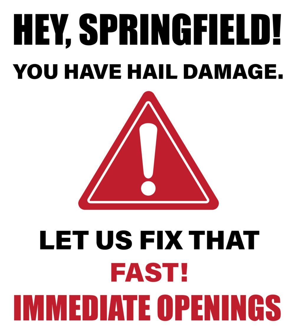 Hail Repair Immediate Openings Springfield
